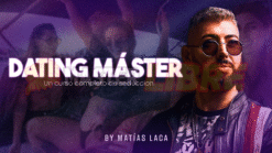Curso Dating Master | Matías Laca