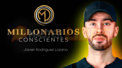 Millonarios Conscientes | Javier Rodríguez Lozano