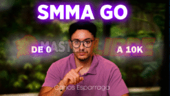 SMMA GO - Carlos Espárraga - De 0 a 10K