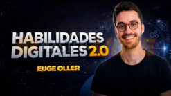 Habilidades Digitales 2.0 – Euge Oller