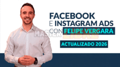 Facebook e Instagram Ads de Felipe Vergara 2026 (Actualizado)